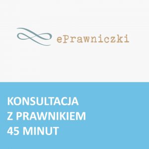 Konsultacja z prawnikiem- 45 minut